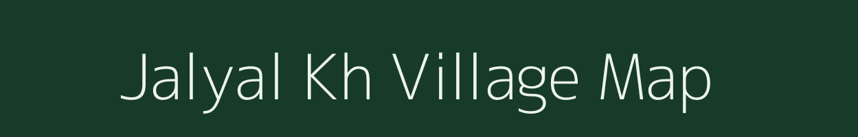 Jalyal Kh village map in Maharashtra