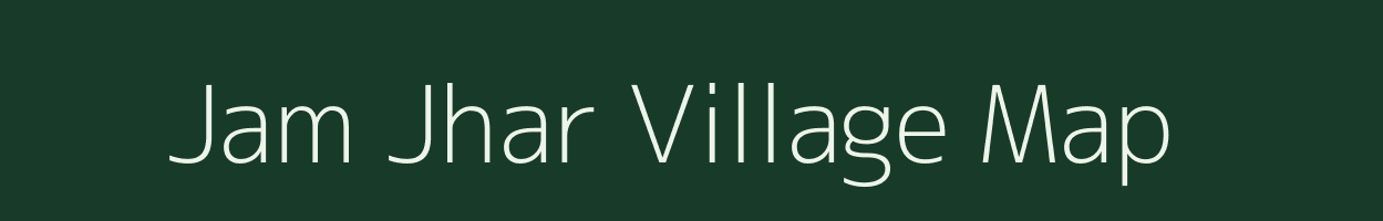 Jam Jhar village map in Odisha