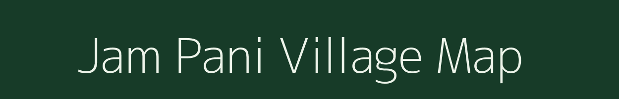 Jam Pani village map in Uttar Pradesh