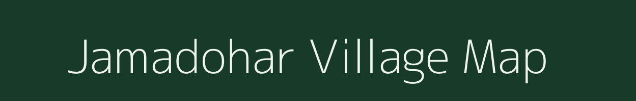 Jamadohar village map in Jharkhand