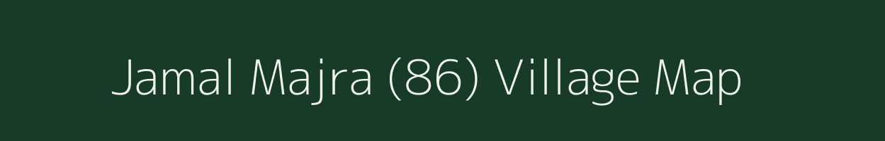 Jamal Majra (86) village map in Haryana