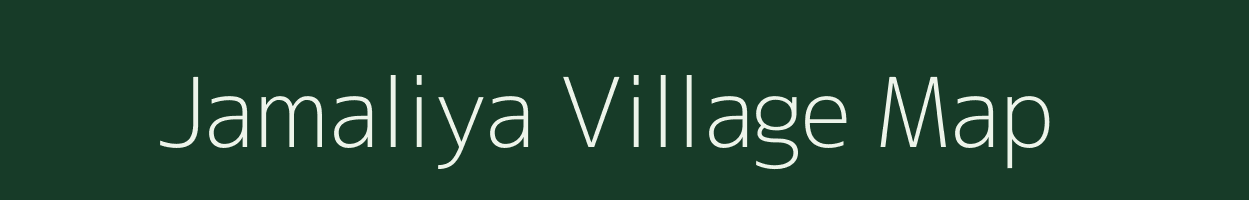 Jamaliya village map in Gujarat