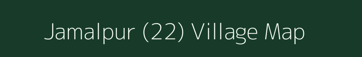 Jamalpur (22) village map in Haryana