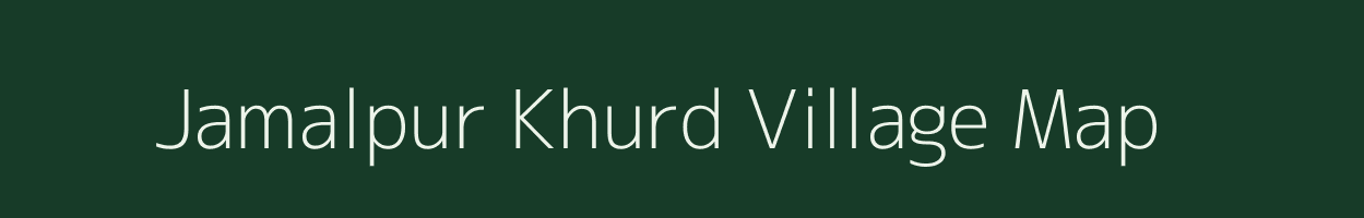 Jamalpur Khurd village map in Uttarakhand