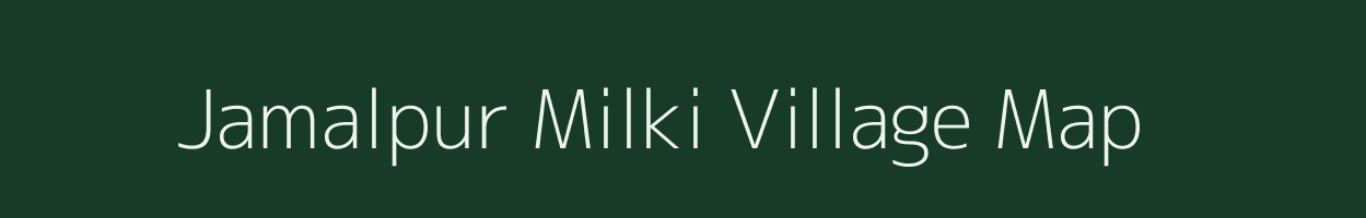 Jamalpur Milki village map in Uttar Pradesh