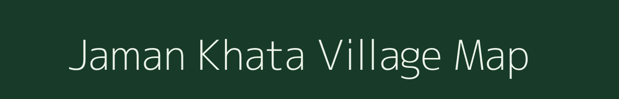 Jaman Khata village map in Uttarakhand