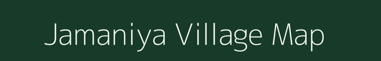 Jamaniya village map in Gujarat
