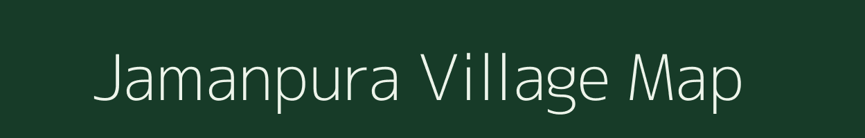 Jamanpura village map in Bihar