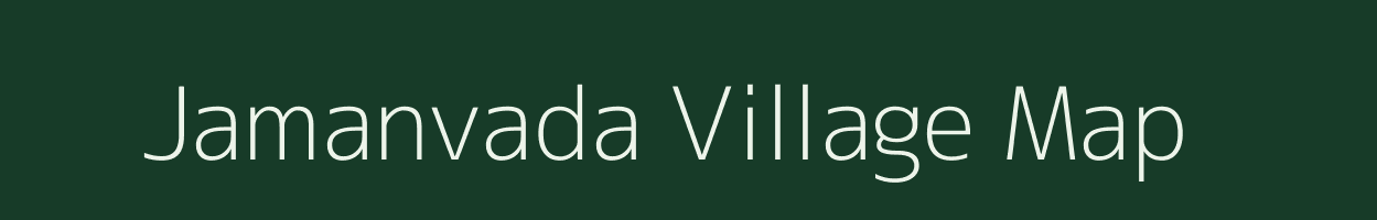 Jamanvada village map in Gujarat