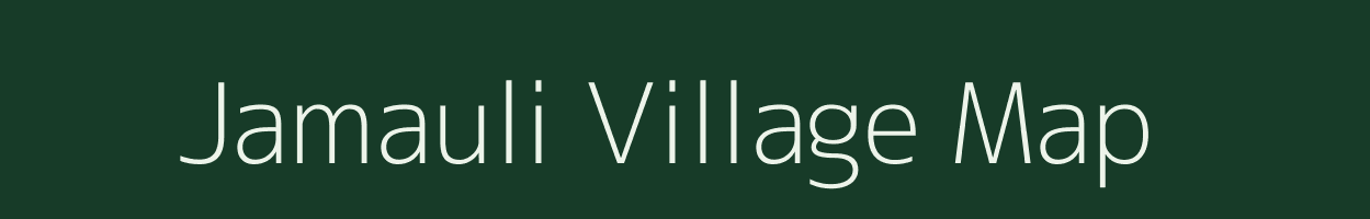 Jamauli village map in Bihar