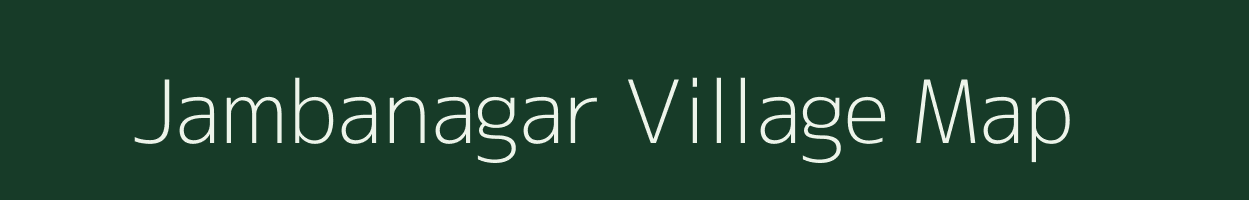 Jambanagar village map in Rajasthan