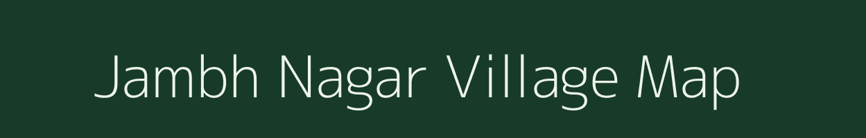 Jambh Nagar village map in Rajasthan