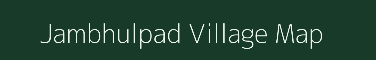 Jambhulpad village map in Maharashtra