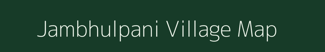 Jambhulpani village map in Maharashtra