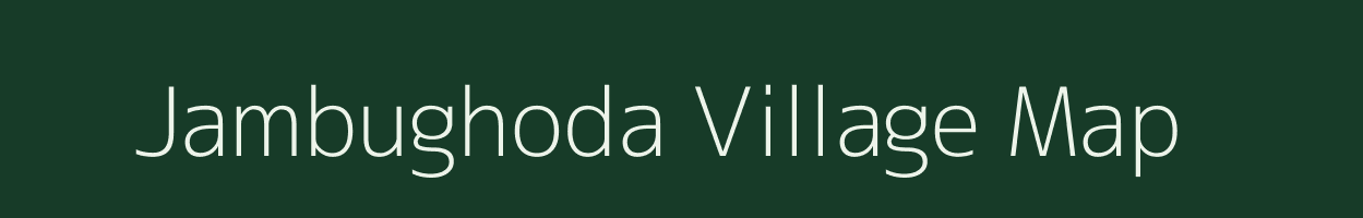 Jambughoda village map in Gujarat