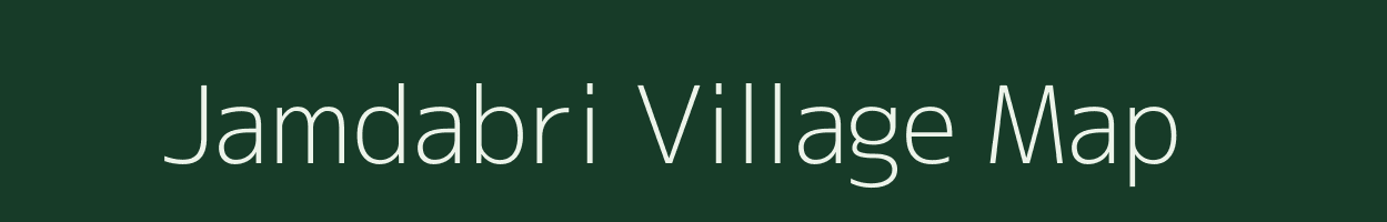 Jamdabri village map in Chhattisgarh