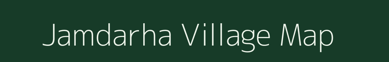 Jamdarha village map in Chhattisgarh