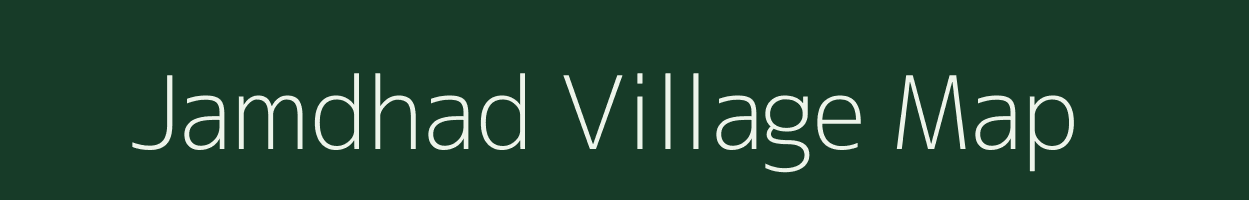 Jamdhad village map in Madhya Pradesh