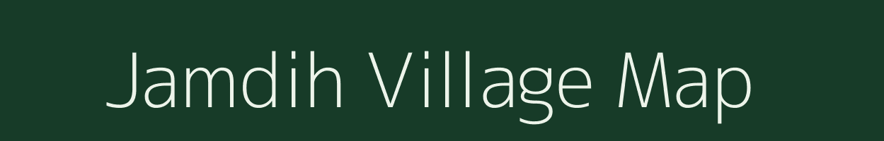 Jamdih village map in Chhattisgarh