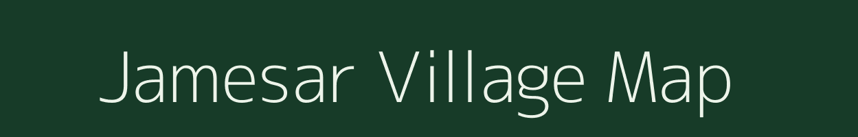 Jamesar village map in Rajasthan