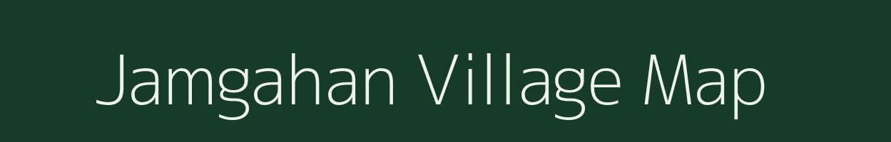 Jamgahan village map in Chhattisgarh