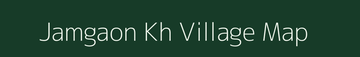 Jamgaon Kh village map in Maharashtra