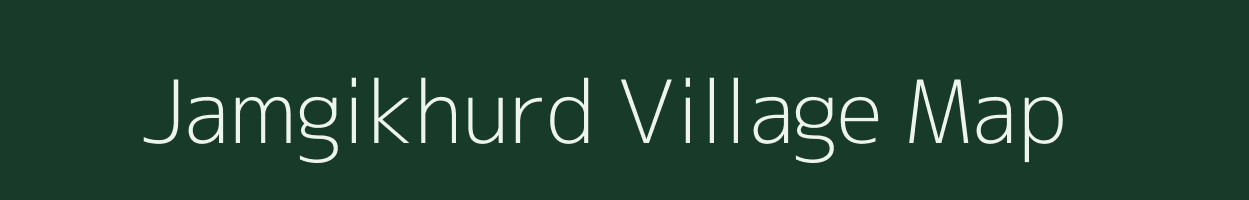 Jamgikhurd village map in Andhra Pradesh