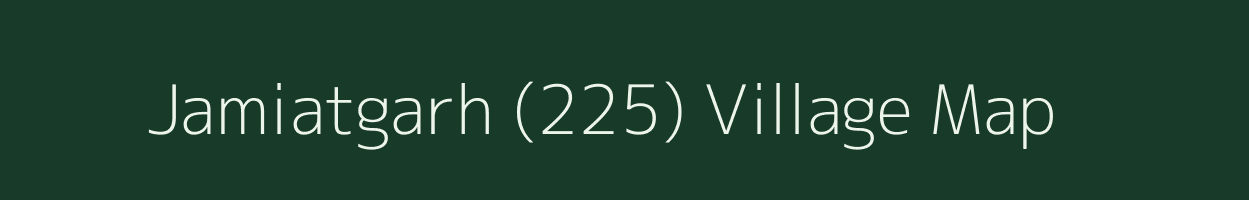 Jamiatgarh (225) village map in Punjab