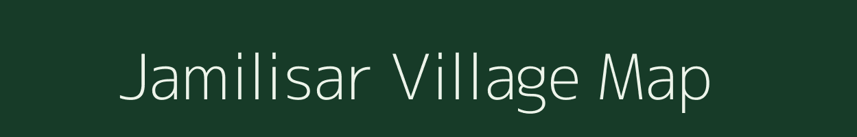 Jamilisar village map in Odisha