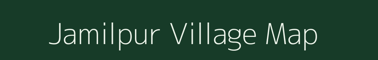 Jamilpur village map in Uttar Pradesh