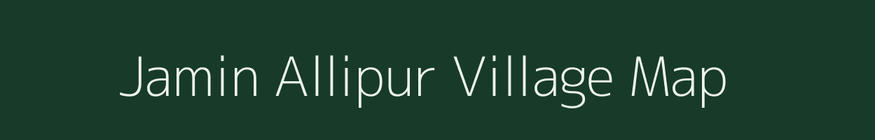 Jamin Allipur village map in Uttar Pradesh