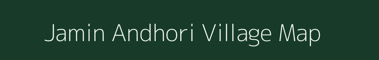 Jamin Andhori village map in Uttar Pradesh