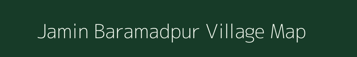 Jamin Baramadpur village map in Uttar Pradesh