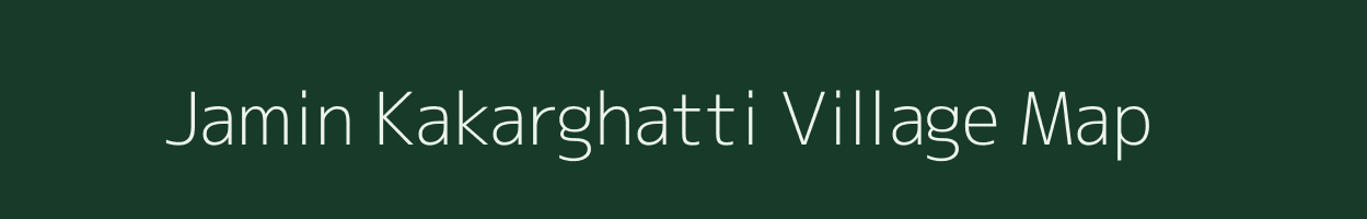 Jamin Kakarghatti village map in Uttar Pradesh