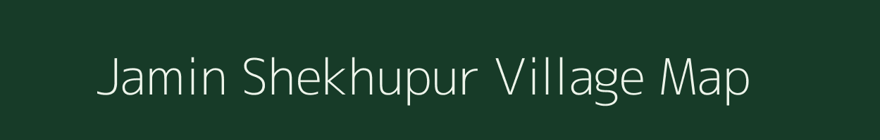 Jamin Shekhupur village map in Uttar Pradesh