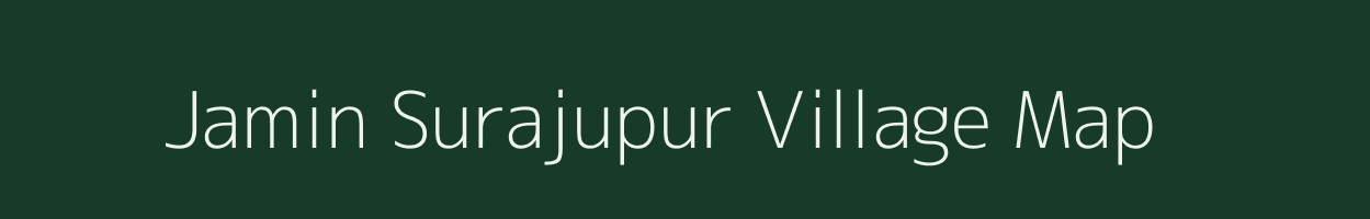 Jamin Surajupur village map in Uttar Pradesh