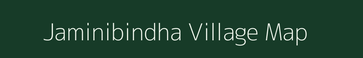 Jaminibindha village map in Odisha