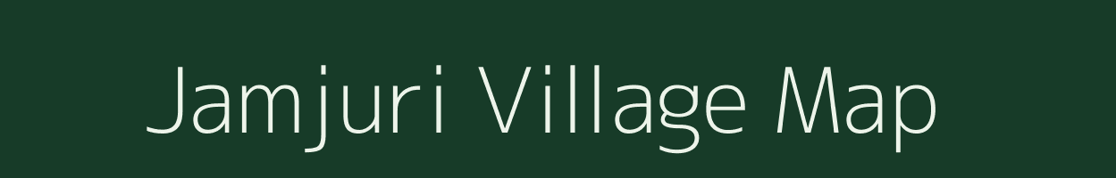 Jamjuri village map in Odisha