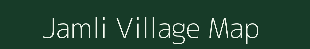 Jamli village map in Madhya Pradesh