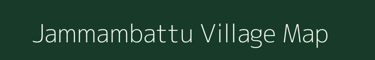 Jammambattu village map in Tamil Nadu