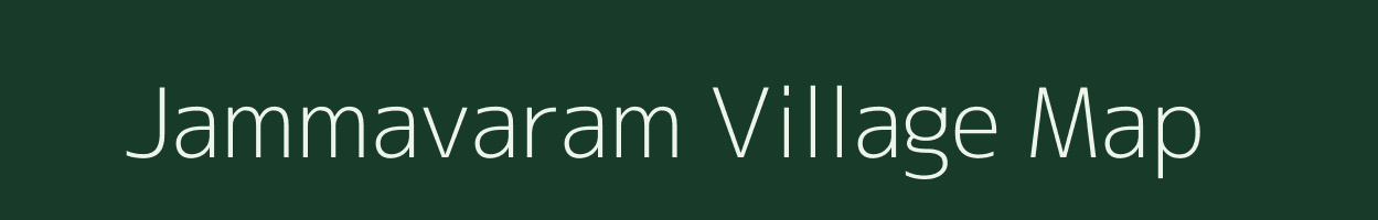 Jammavaram village map in Andhra Pradesh