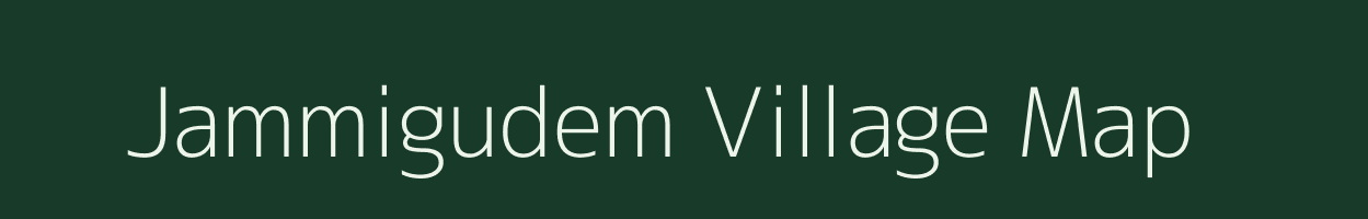 Jammigudem village map in Andhra Pradesh