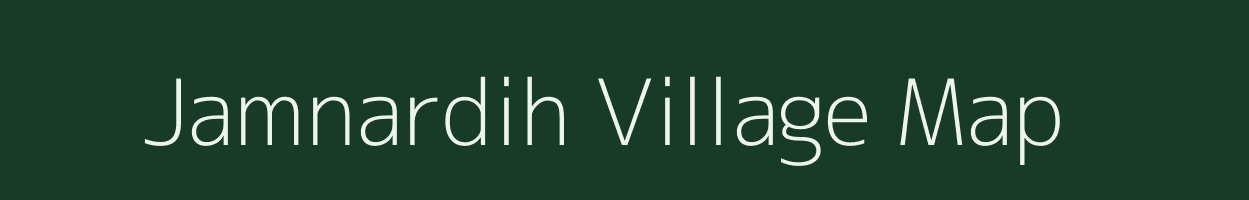 Jamnardih village map in Chhattisgarh