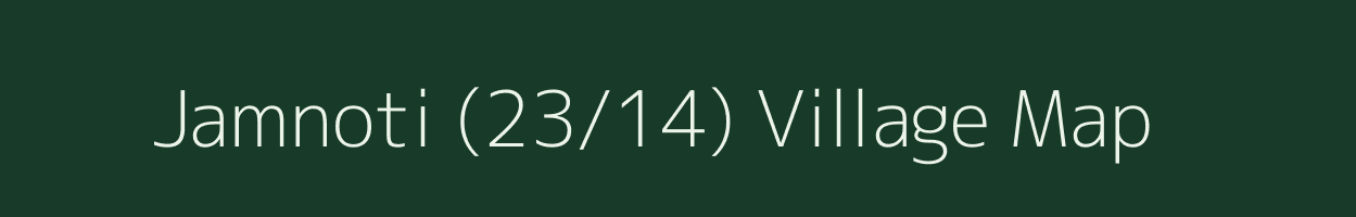 Jamnoti (23/14) village map in Himachal Pradesh