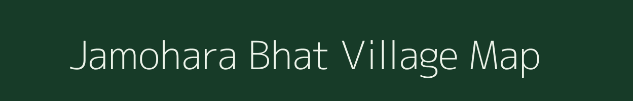 Jamohara Bhat village map in Uttar Pradesh