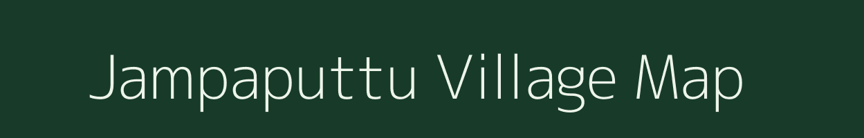 Jampaputtu village map in Andhra Pradesh