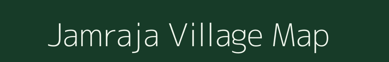 Jamraja village map in Maharashtra