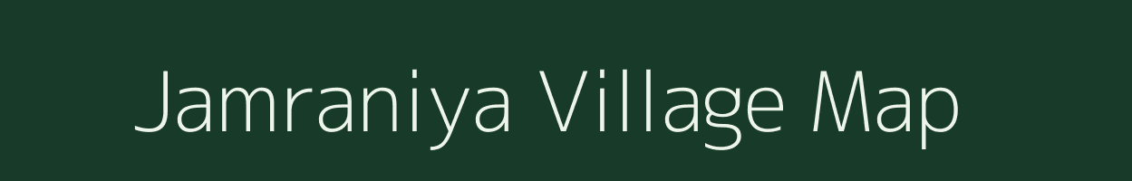 Jamraniya village map in Madhya Pradesh