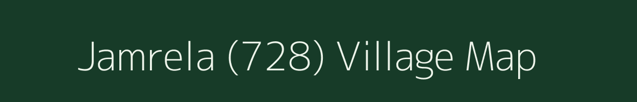 Jamrela (728) village map in Himachal Pradesh