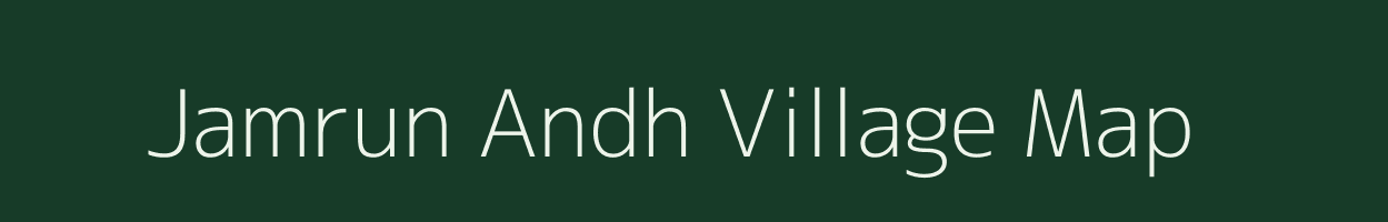 Jamrun Andh village map in Maharashtra